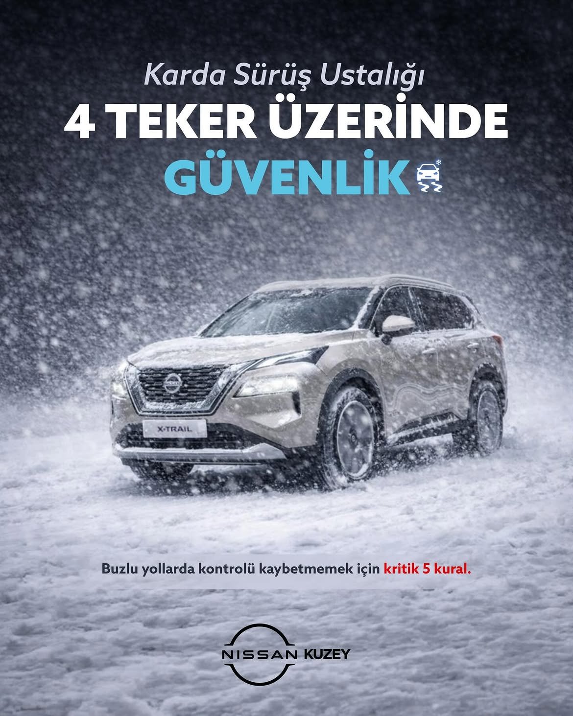 Nissan X-Trail kış güvenliği kreatifi